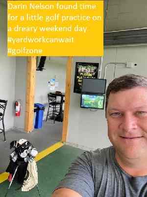 Darin Nelson found time for a little golf practice xxon a dreary weekend day. #yardworkcanwait #golfzone