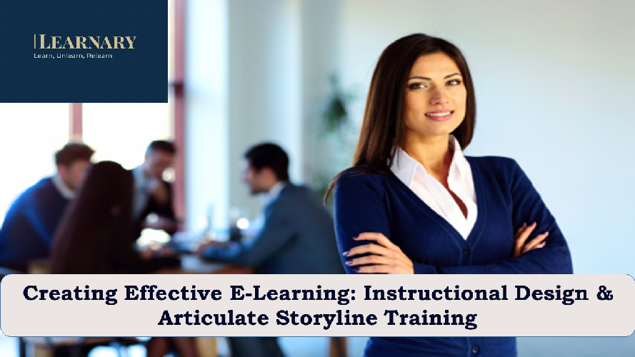 Assessment 1: Creating Effective E-Learning: Instructional Design ...